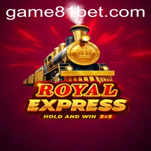 The Royalexpress Excitement: A Deep Dive into 81 Bet and the Game's Adventurous World