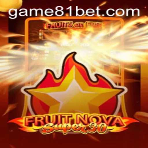 Discover FruitrNovaSupe30: A Groundbreaking Casino Game with an '81 Bet' Spin